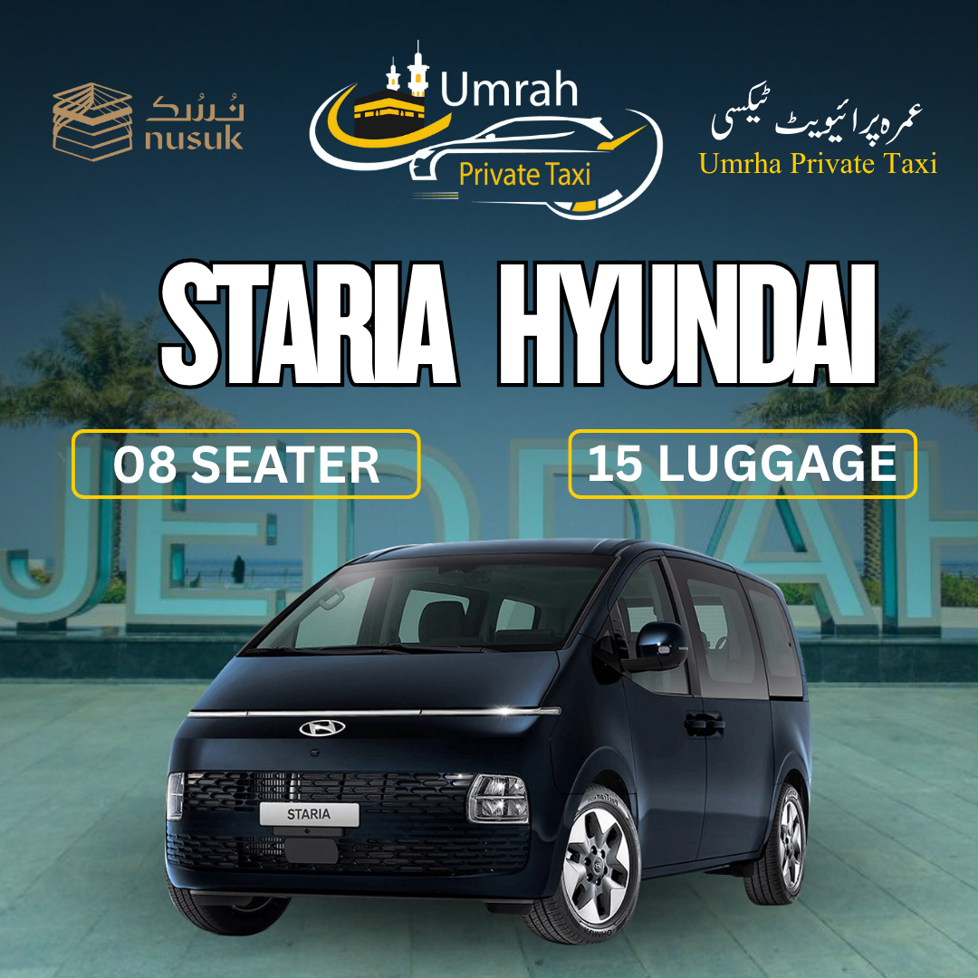 Luxury Hyundai Staria Umrah taxi Services from Madinah to Makkah, Saudi Arabia private family travel.